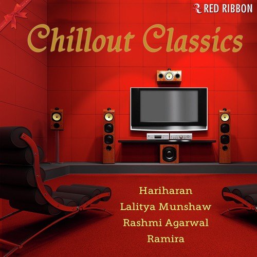 Chillout Classics Lalitya Munshaw MP3 Download